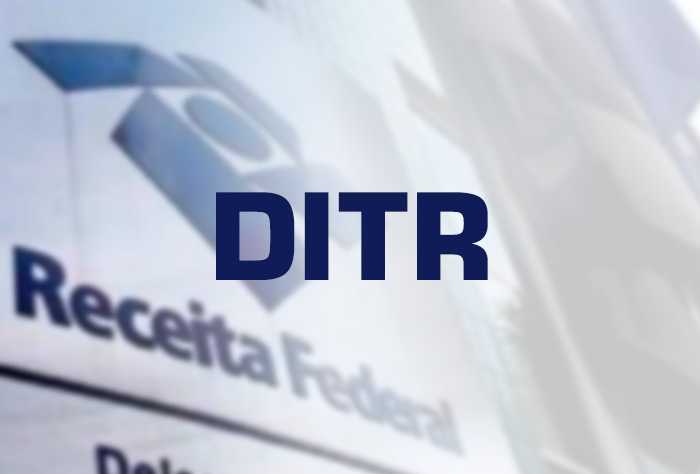 DITR - DECLARAÇÃO IMPOSTO TERRITORIAL RURAL