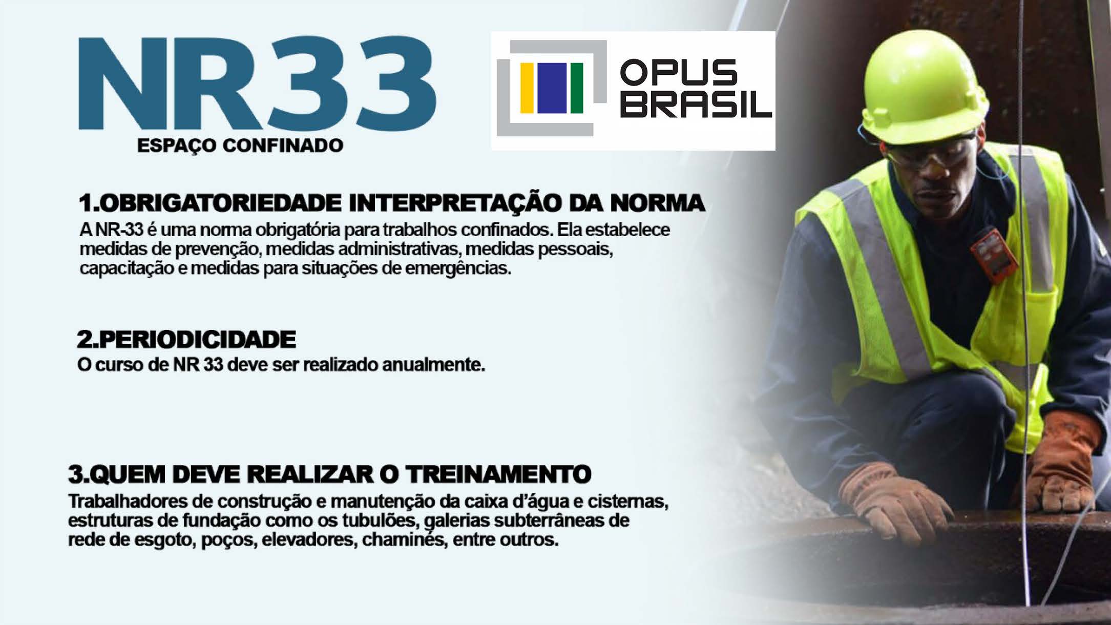 Treinamento para Trabalho em Espaços Confinados - NR33